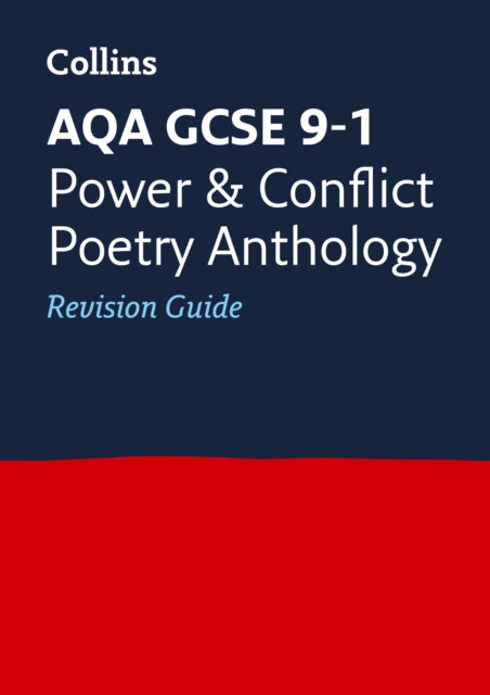 AQA Poetry Anthology Power and Conflict Revision Guide