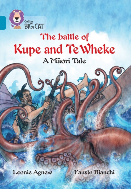 Battle of Kupe and Te Wheke: A Maori Tale