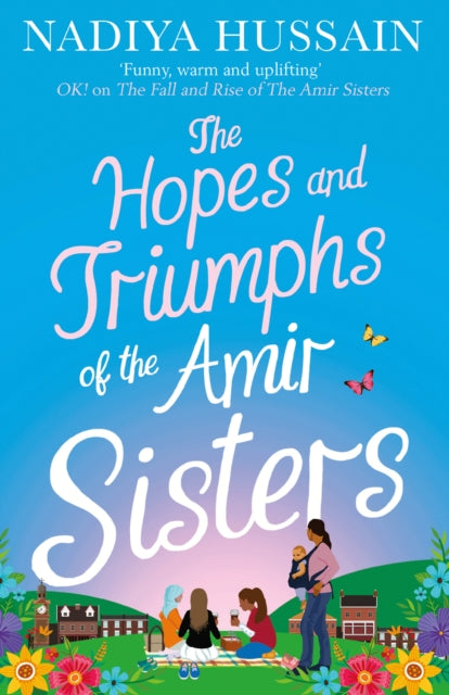 Hopes and Triumphs of the Amir Sisters