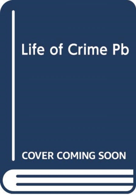 Life of Crime