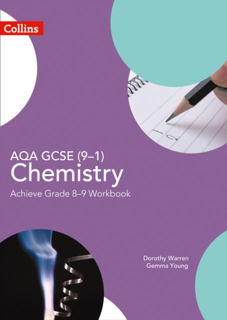 AQA GCSE (9–1) Chemistry Achieve Grade 8–9 Workbook