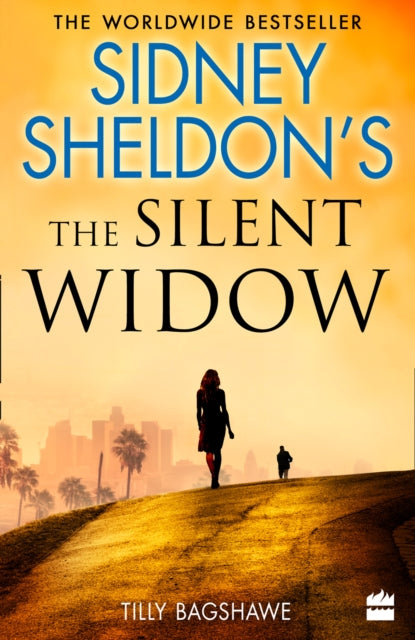 Sidney Sheldon's The Silent Widow - A Gripping New Thriller for 2018 with Killer Twists and Turns