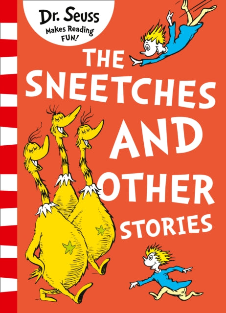 Sneetches and Other Stories