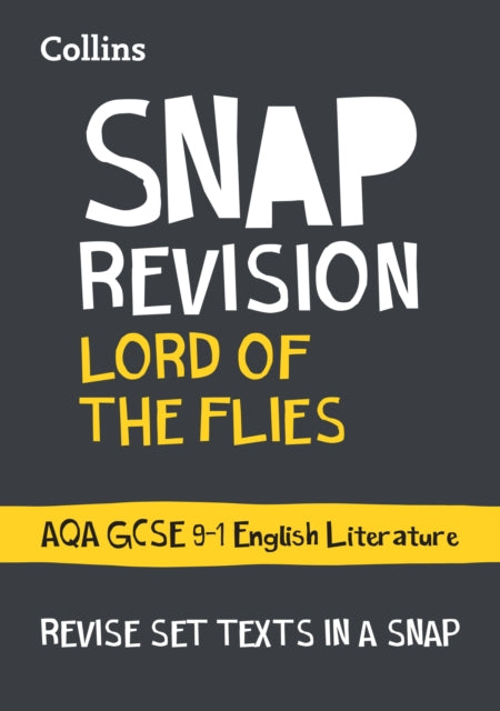 Lord of the Flies: AQA GCSE English Literature Text Guide Text Guide