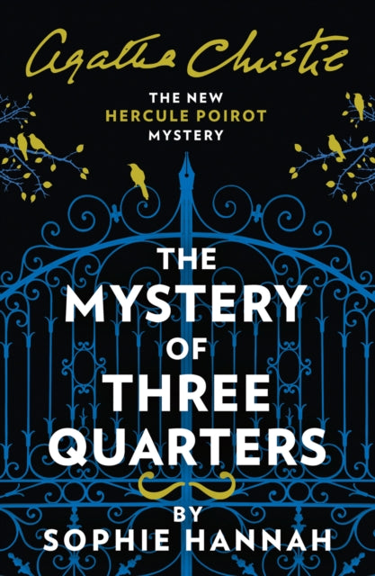 The Mystery of Three Quarters - The New Hercule Poirot Mystery