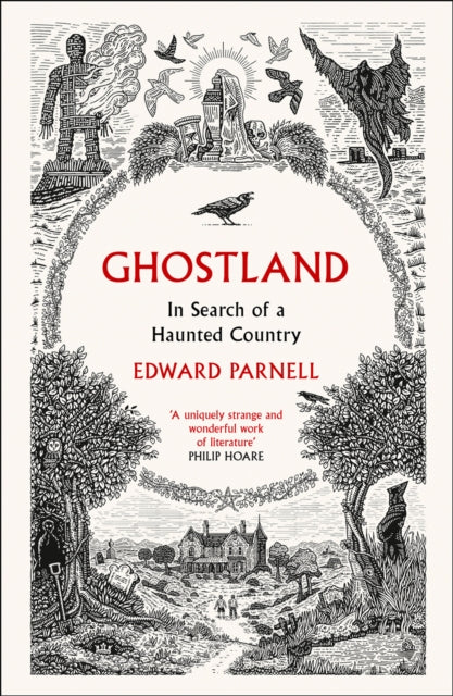 Ghostland - In Search of a Haunted Country