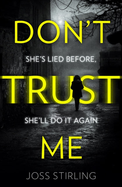 Don't Trust Me - The Best Psychological Thriller Debut You Will Read in 2018