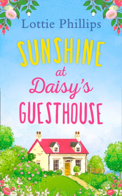 Sunshine at Daisy’s Guesthouse