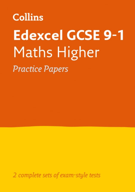 Edexcel GCSE 9-1 Maths Higher Practice Papers