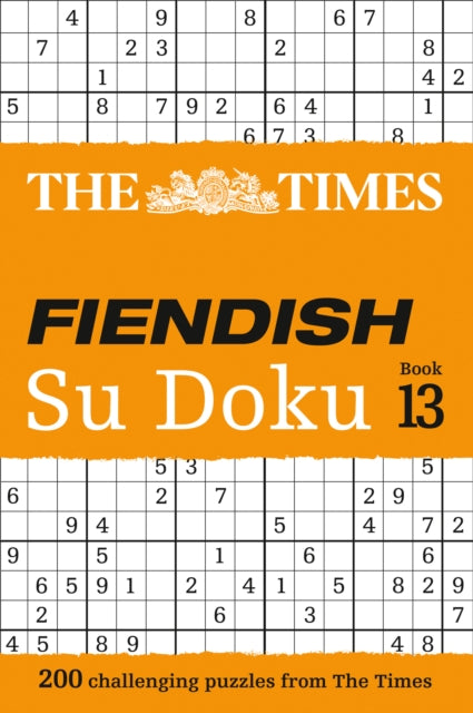 The Times Fiendish Su Doku Book 13 - 200 Challenging Su Doku Puzzles