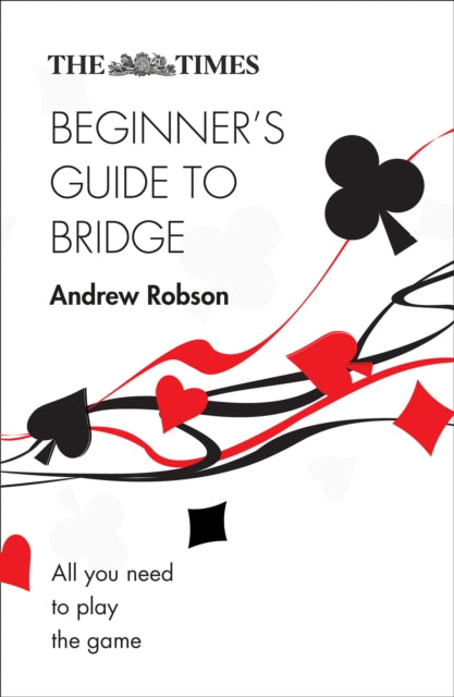 Times Beginner’s Guide to Bridge