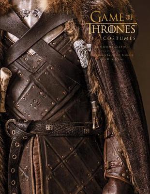 Game of Thrones: The Costumes - The Official Costume Design Book of Season 1 to Season 8