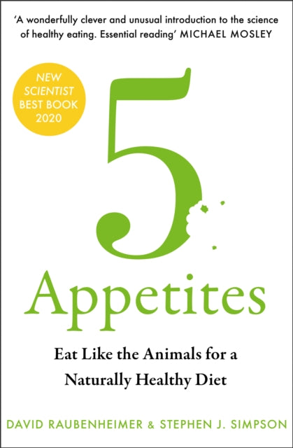 5 Appetites - Eat Like the Animals for a Naturally Healthy Diet