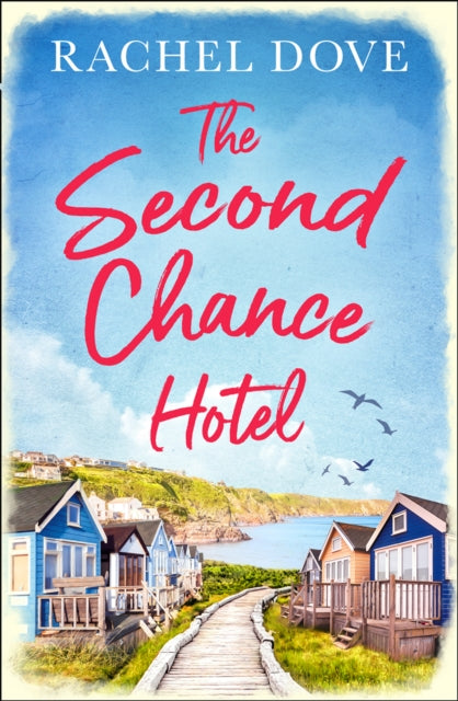 Second Chance Hotel