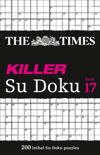 The Times Killer Su Doku Book 17 - 200 Lethal Su Doku Puzzles