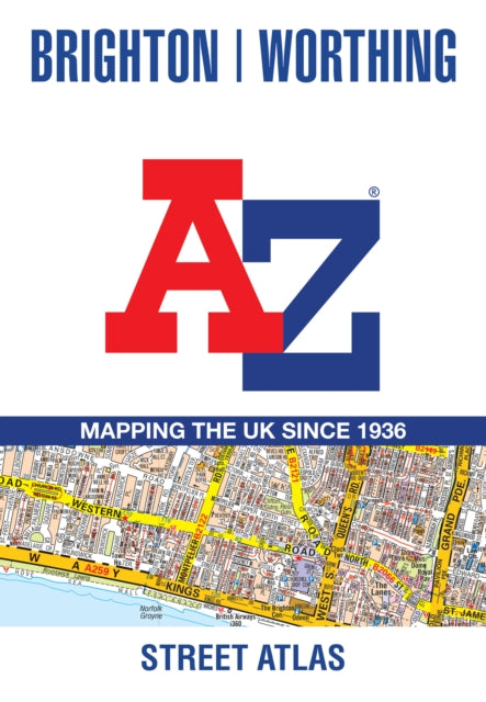 Brighton and Worthing A-Z Street Atlas