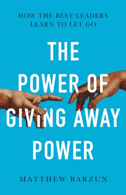 Power of Giving Away Power