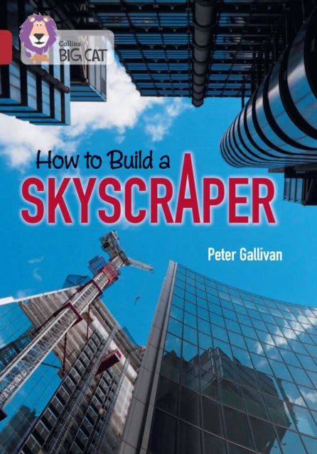 How to Build a Skyscraper