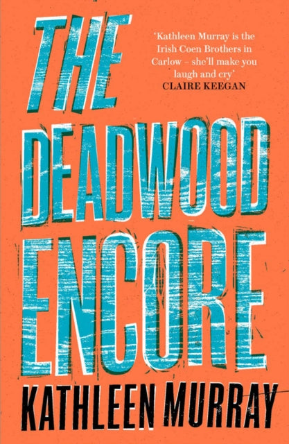 Deadwood Encore