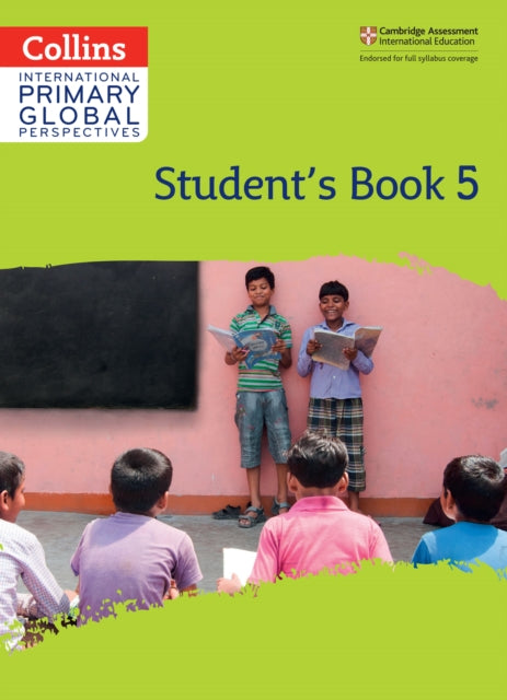 Cambridge Primary Global Perspectives Student's Book: Stage 5