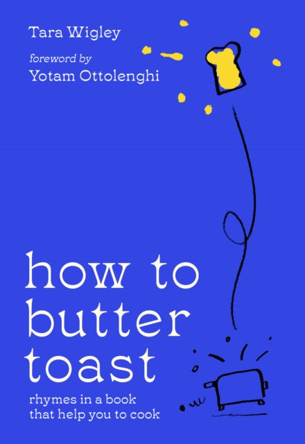 How to Butter Toast