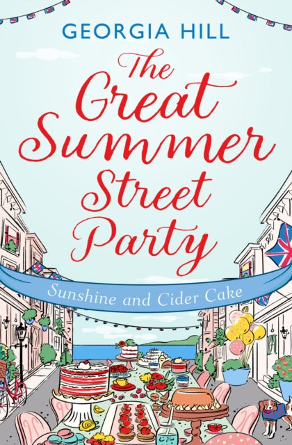 Great Summer Street Party Part 1: Sunshine and Cider Cake