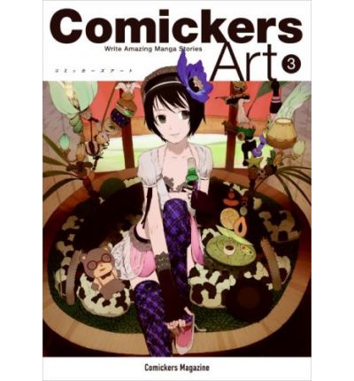 "Comickers" Art: Write Amazing Manga Stories
