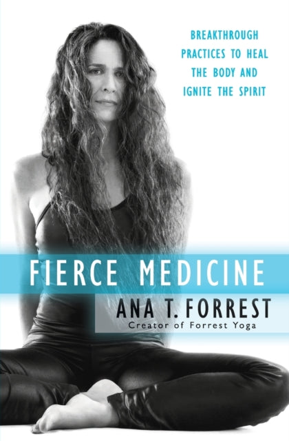 Fierce Medicine