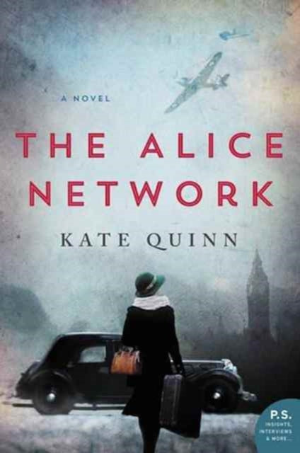 The Alice Network: A Novel