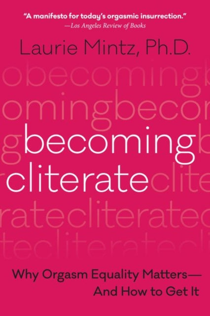 Becoming Cliterate