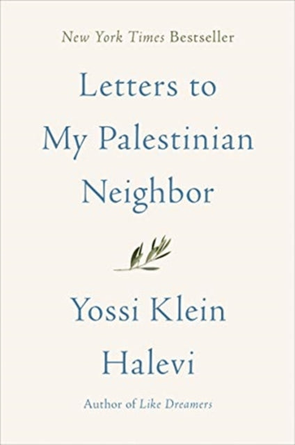 LETTERS TO MY PALESTINIAN NEIGHBOR