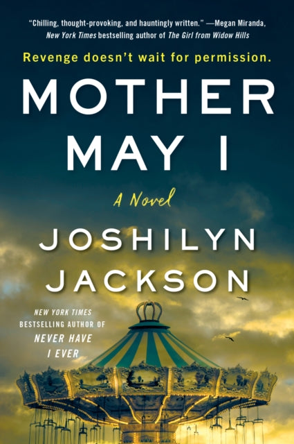 Mother May I - A Novel