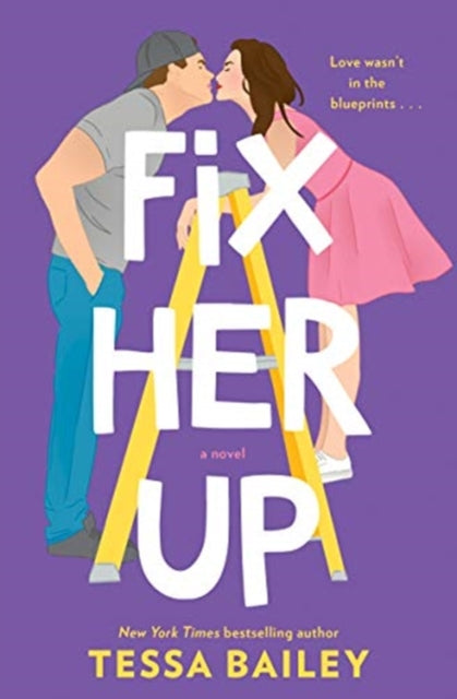 Fix Her Up - A Novel