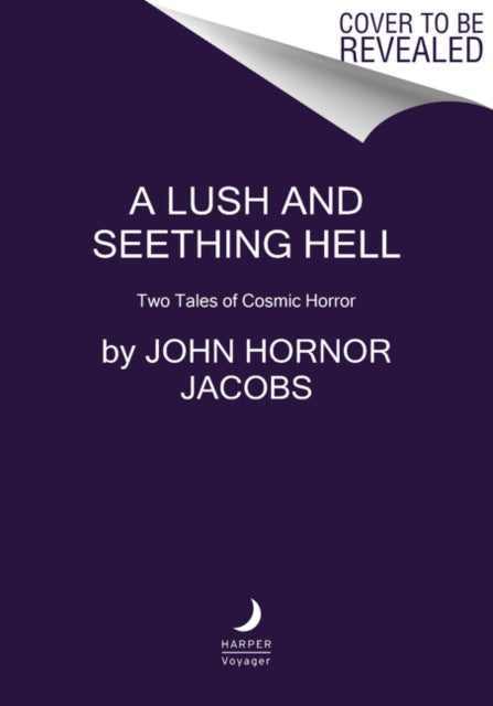 Lush and Seething Hell