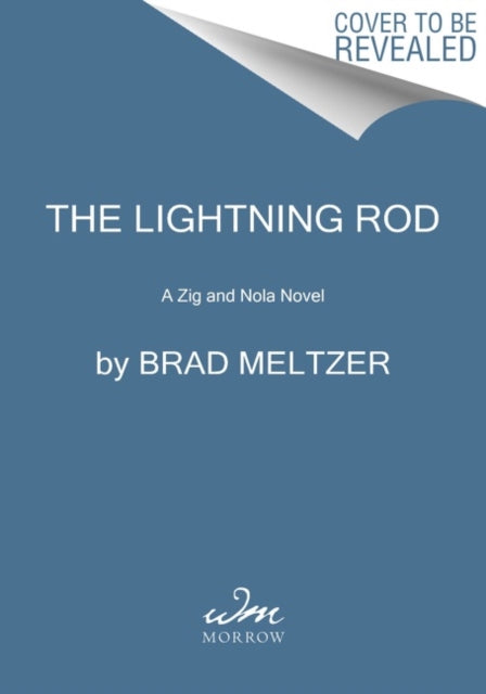 The Lightning Rod - A Zig & Nola Novel