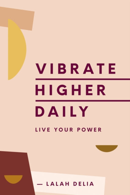 Vibrate Higher Daily