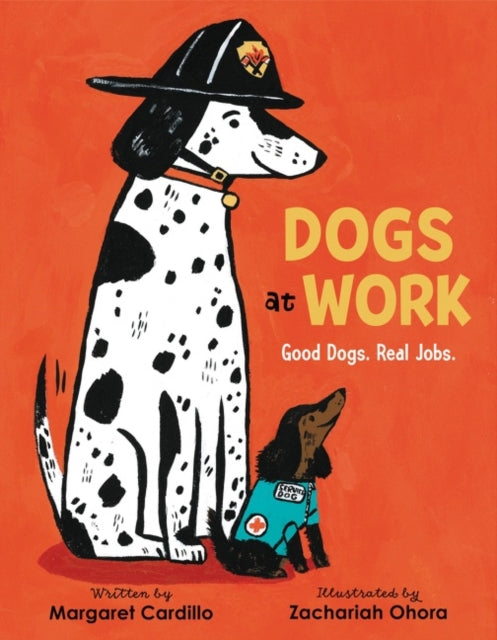 Dogs at Work - Good Dogs. Real Jobs.