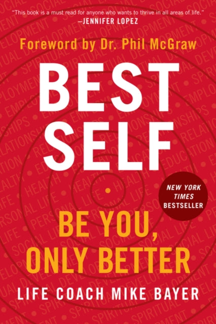 Best Self - Be You, Only Better