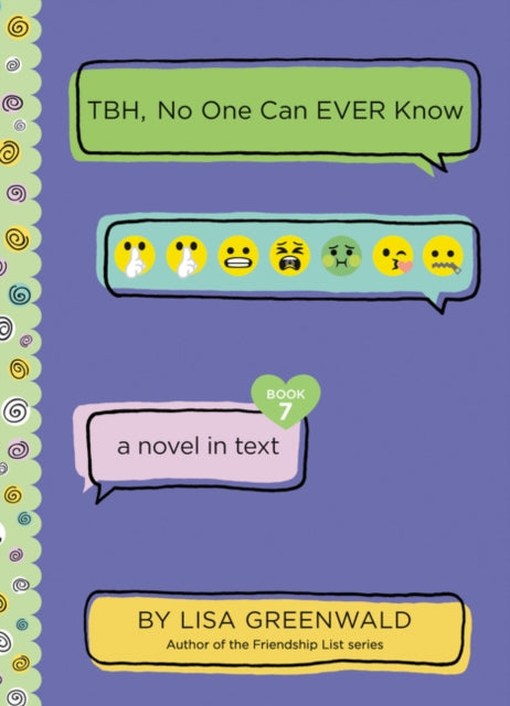 TBH #7: TBH, No One Can EVER Know