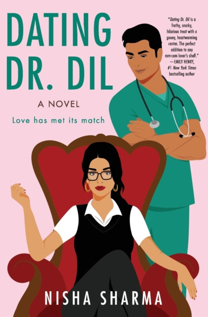 Dating Dr. Dil - A Novel