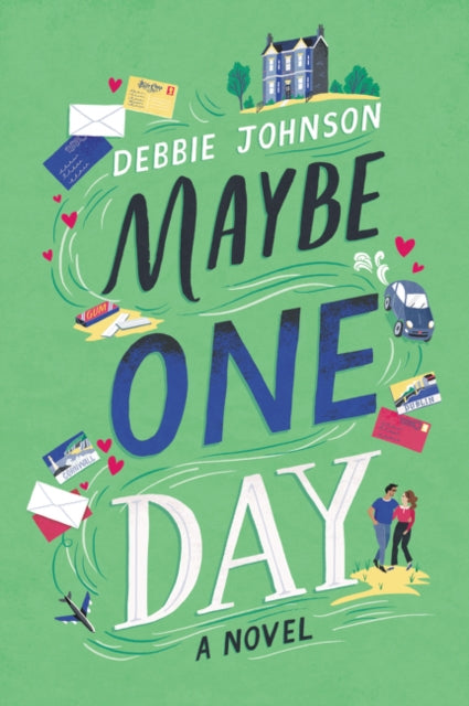 Maybe One Day - A Novel