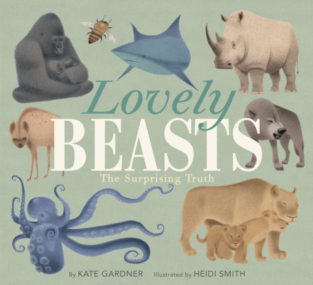 Lovely Beasts - The Surprising Truth