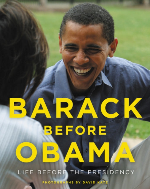 Barack Before Obama - Life Before the Presidency