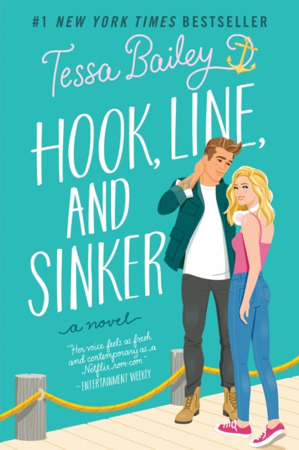 Hook, Line, and Sinker - A Novel