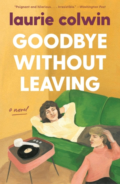 Goodbye Without Leaving