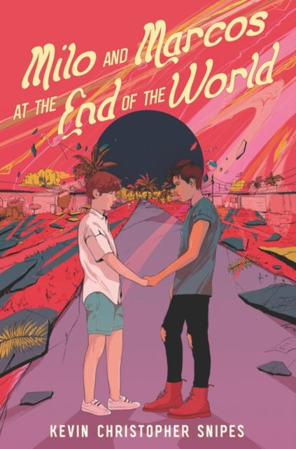 Milo and Marcos at the End of the World