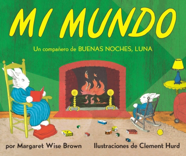 Mi mundo Board Book - My World Board Book (Spanish edition)