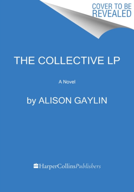 The Collective - A Novel