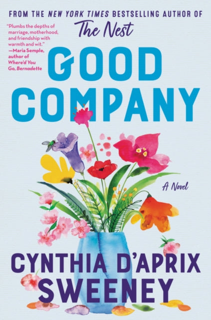 Good Company - A Novel