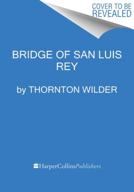 Bridge of San Luis Rey